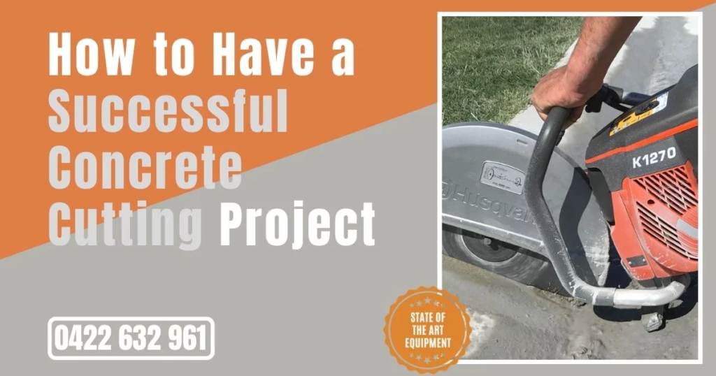 How To Have A Successful Concrete Cutting Project